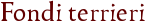 Fondi terrieri